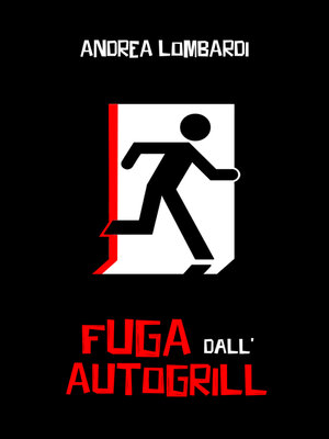 cover image of Fuga dall'autogrill